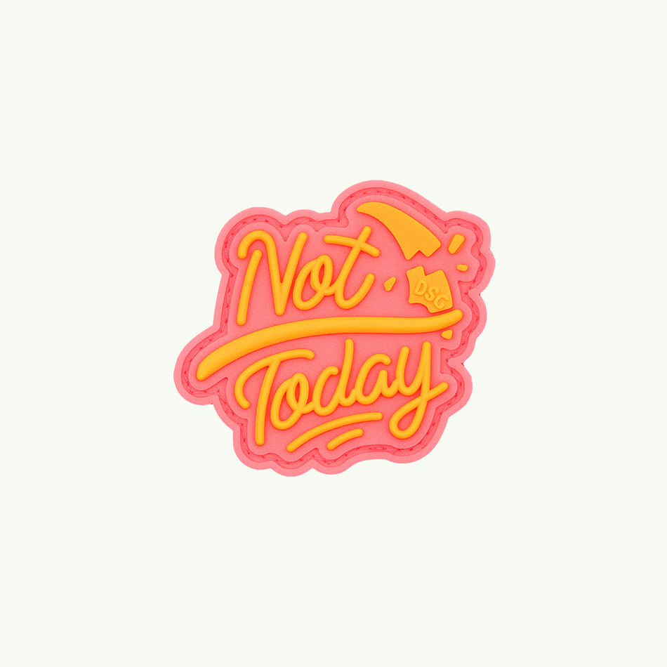 Патч "NOT TODAY"